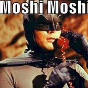 Moshi moshi batman desu